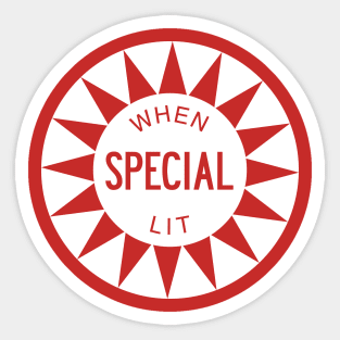 Special When Lit Sticker